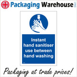 MA627 Instant Hand Sanitiser Use Between Hand Washing Sign with Hands/Gel/Dispenser/Sanitiser