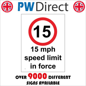 TR051 15 Mph Speed Limit In Force Sign with Circle
