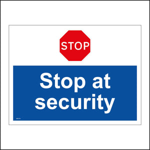 MA774 Stop At Security Sign with Red Octagon