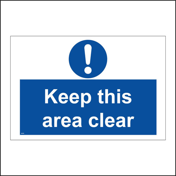 MA368 Keep This Area Clear  Sign with Circle Exclamation Mark