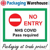 PR454 No Entry NHS Covid Pass Required Green  Infection Spread