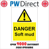 WT248 Danger Soft Mud Caution Warning Sinking Stuck