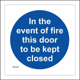 MA504 In The Event Of Fire This Door To Be Kept Locked Sign