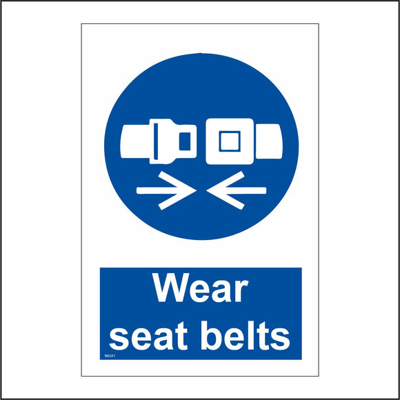 MA241 Wear Seatbelts Sign with Seat Belt Arrows