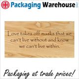 IN128 Love Takes Off Masks The We Can't Live Without Sign