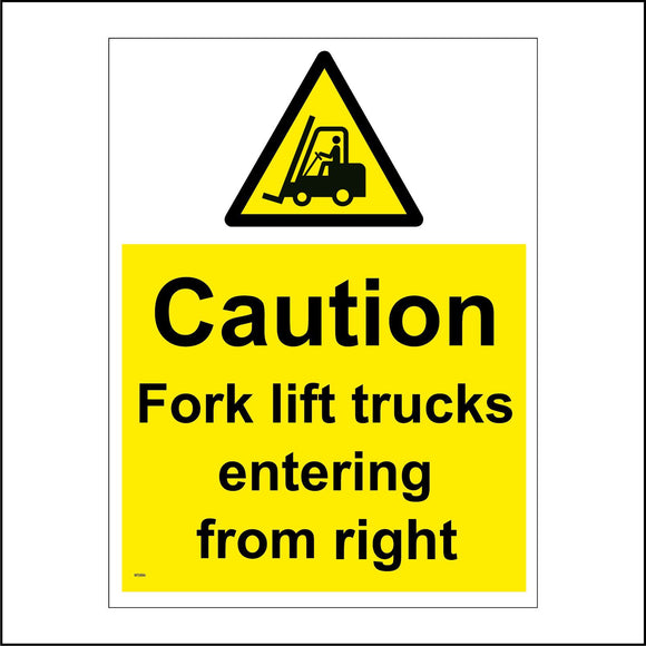 WS886 Caution Fork Lift Trucks Entering From Right Sign with Triangle Forklift Person