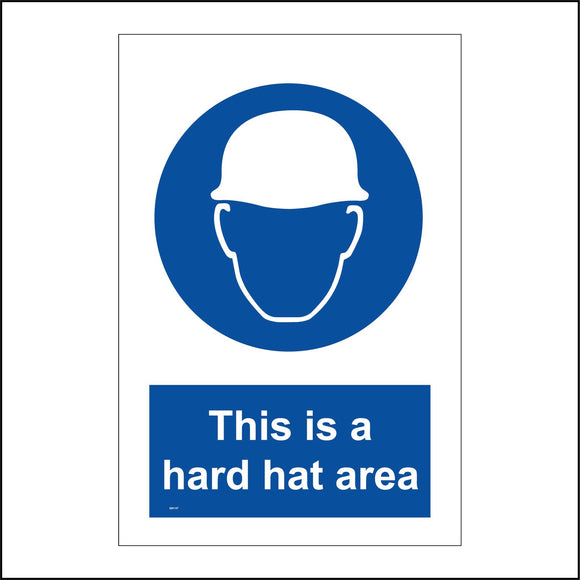 MA147 This Is A Hard Hat Area Sign with Face Hard Hat