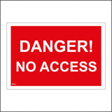 PR431 Danger No Access Forbidden Caution Warning Keep Out