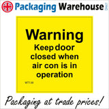 WT138 Warning Keep Door Closed When Air Con Is In Operation