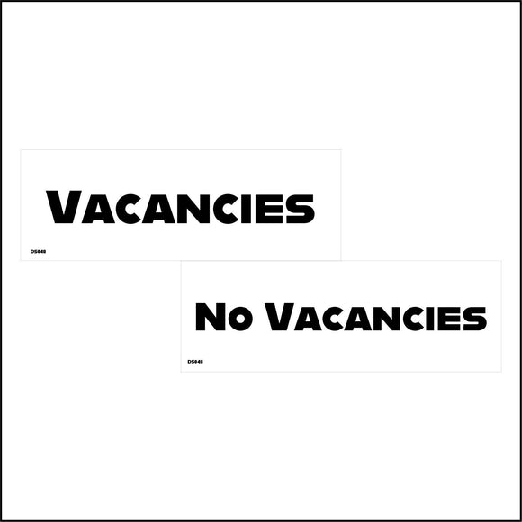 DS048 Vacancies No Vacancies Door Sign Double Sided  Black White