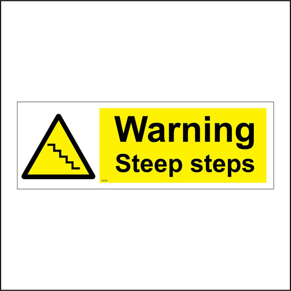 WS750 Warning Steep Steps Sign with Triangle Steps