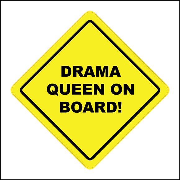 HU366 Drama Queen On Board Child Girl Imp Yellow Safety Fun