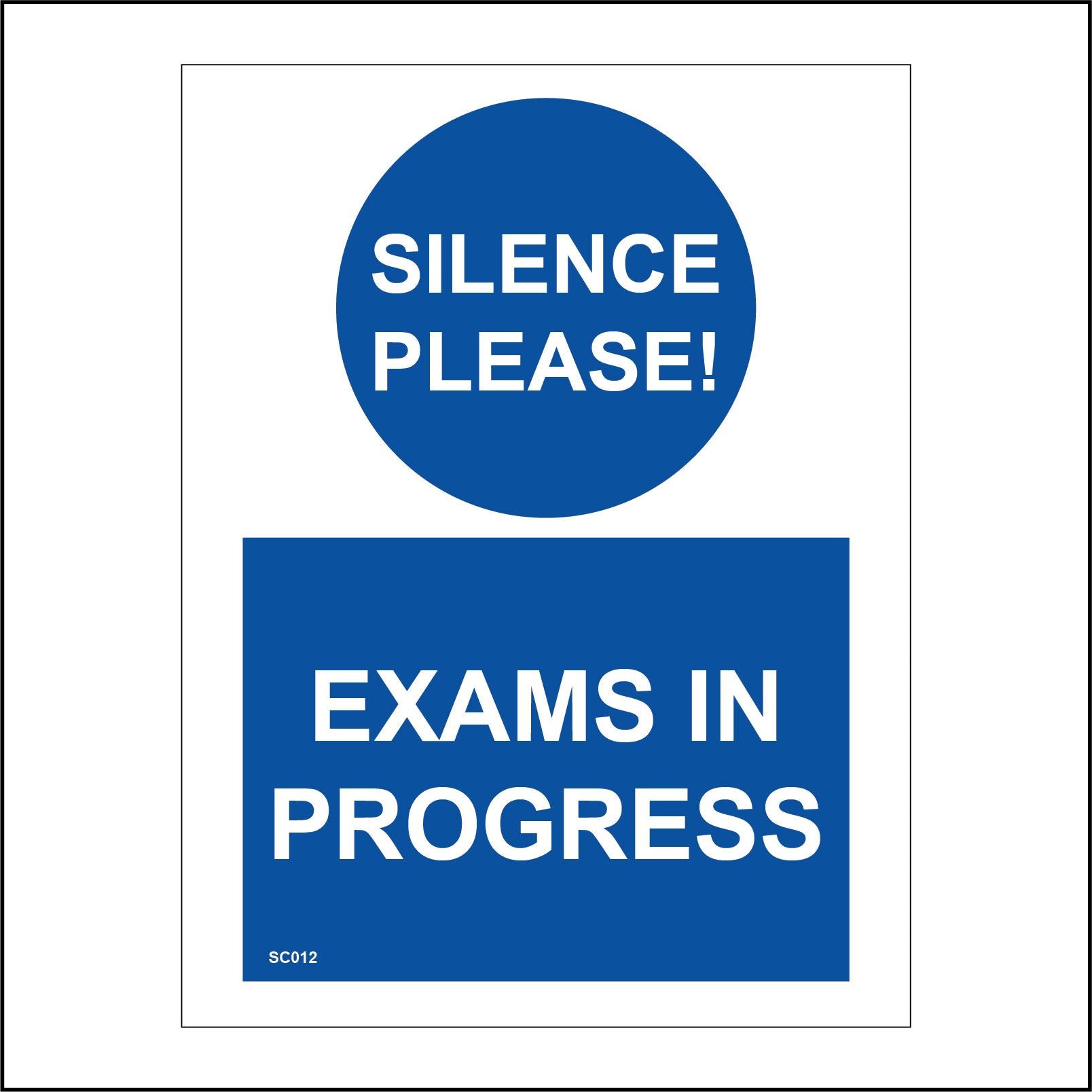 Exam In Progress Quiet Please Exam In Progress Sign