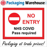 PR452 No Entry NHS Covid Pass Required Virus Jab Infection