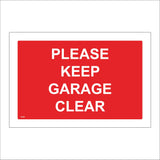 VE440 Please Keep Garage Clear