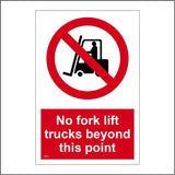 PR211 No Fork Lift Trucks Beyond This Point Sign with Circle Fork Lift Person