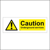 WS459 Caution Underground Services Sign with Triangle Exclamation Mark
