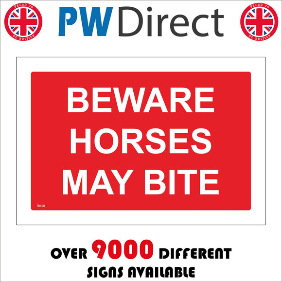 TR108 Beware Horse May Bite Sign
