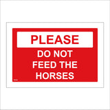 TR110 Please Do Not Feed The Horses Sign
