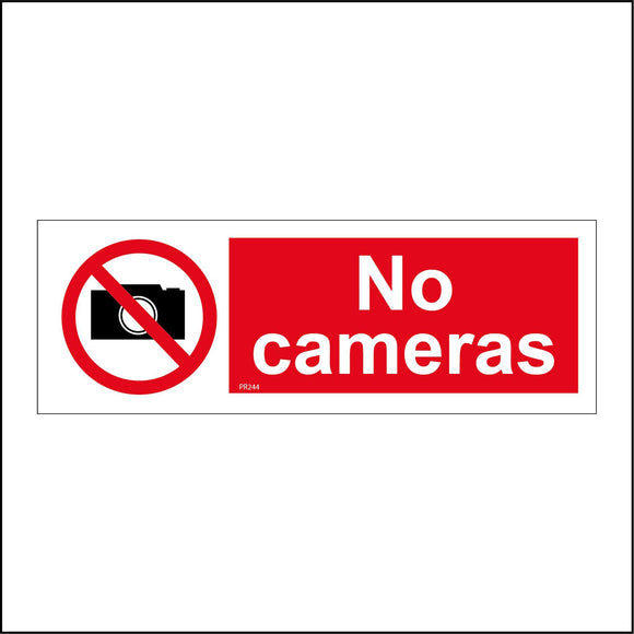 PR244 No Cameras Sign with Circle Camera