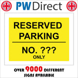 CM978 Reserved Parking No Personalise Your Text Choice Words Only Sign