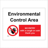 PR500 Environmental Control Area No Entry With Cough Or Cold