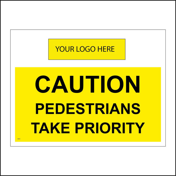 CS533 Caution Pedestrians Take Priority Logo People Walker Roadway