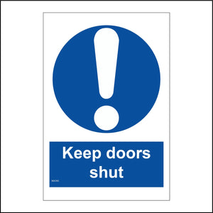 MA395 Keep Doors Shut Sign with Circle Exclamation Mark