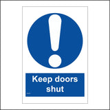 MA395 Keep Doors Shut Sign with Circle Exclamation Mark