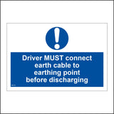 MA528 Drivers Must Connect Earth Cable To Earthing Point Before Discharging Sign with Circle Exclamation Mark