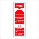 FI167 Water For Use On Wood, Paper, Textiles, Etc Do Not Use On Flammable Liquids Sign with Fire Can Lightning Bolt