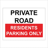 VE433 Private Road Residents Parking Only