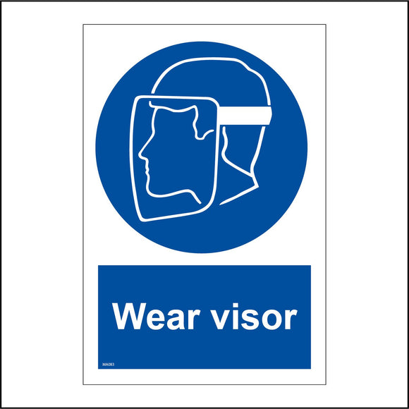 MA083 Wear Visor Sign with Face Guard