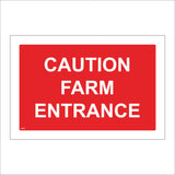 VE437 Caution Farm Entrance