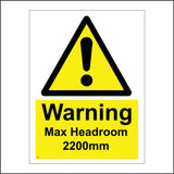 WS471 Warning Max Headroom 2200Mm Sign with Triangle Exclamation Mark