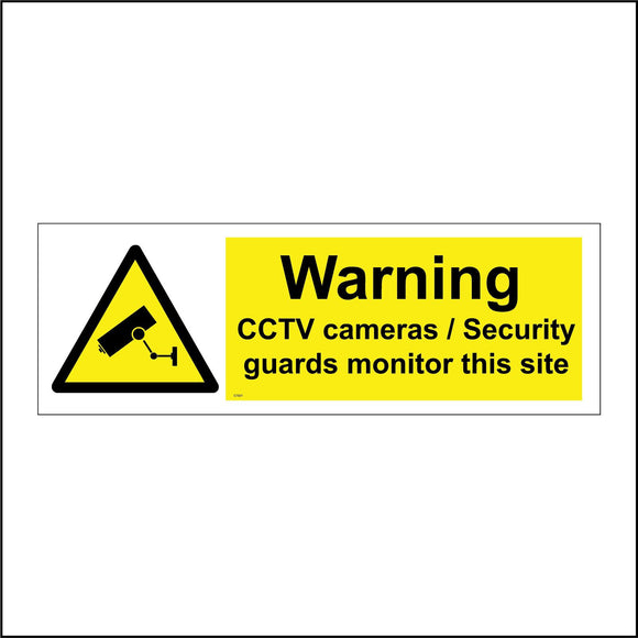 CT021 Warning Cctv Cameras/Security Guards Monitor This Sign with Camera Triangle