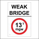 TR461 Weak Bridge Maximum Weight 13t mgw