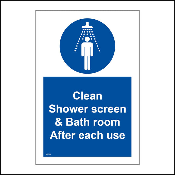 MA753 Clean Shower Screen & Bath Room After Each Use Sign with Circle Shower Head Person