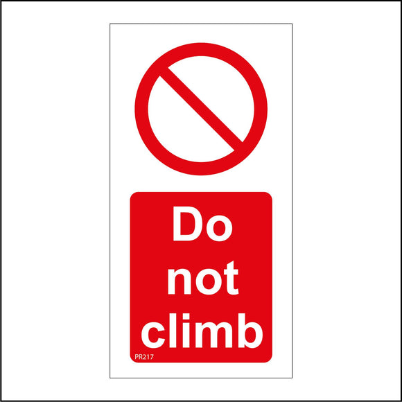 PR217 Do Not Climb Sign with Circle