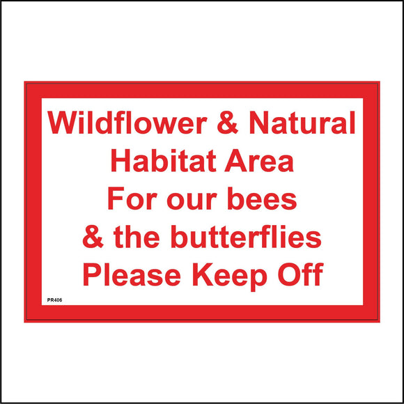 PR406 Wildflower Natural Habitat Area Bees Butterflies Keep Out Pollinators Meadow