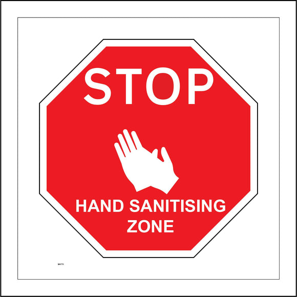 MA770 Stop Hand Sanitising Zone Sign with Hands