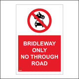 PR361 Bridleway Only No Through Road
