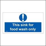 MA483 This Sink For Food Wash Only Sign with Circle Exclamation Mark