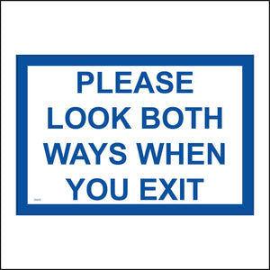 TR478 Please Look Both Ways When You Exit
