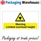 WS467 Warning Limited Overhead Height Sign with Triangle