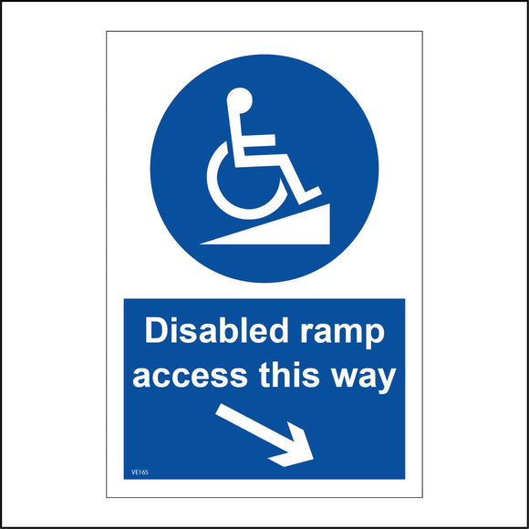 VE165 Disabled Ramp Access This Way Sign with Circle Wheelchair Person Arrow Down Right