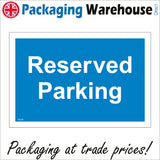 VE225 Reserved Parking Sign