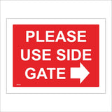 TR351 Please Use Side Gate Right Arrow Sign with Right Arrow