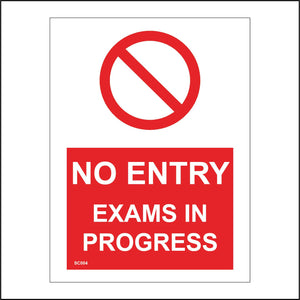 SC004 No Entry Exams In Progress Students Test Admittance