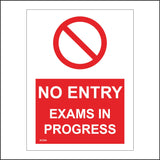 SC004 No Entry Exams In Progress Students Test Admittance